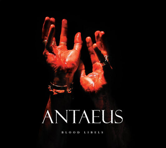 Antaeus - Blood Libels LP