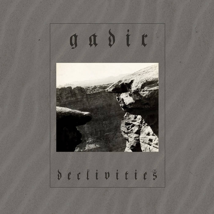 GADIR - Declivities LP