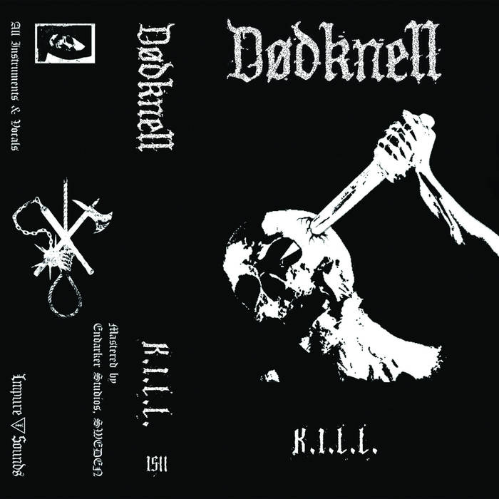 Dødknell - K.I.L.L. EP Cassette