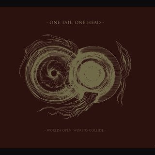 One Tail, One Head - Worlds open, worlds collide 12" LP